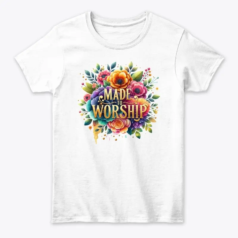 Made To Worship