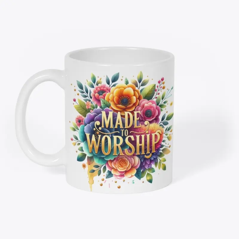 Made To Worship